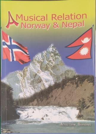 A Muaical Relation between Norway and Nepal